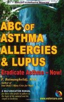 ABC of Asthma, Allergies and Lupus