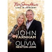 Two Strong Hearts: Live In Concert