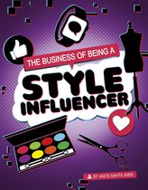 Influencers and Economics - The Business of Being a Style Influencer