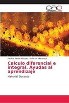 Calculo diferencial e integral&period; Ayudas al aprendizaje