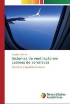 Sistemas de ventilacao em cabines de aeronaves