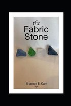 The Fabric Stone