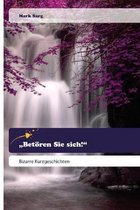 Betoeren Sie sich!