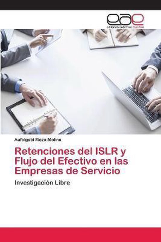 Retenciones del ISLR y Flujo del Efectivo en las Empresas de ... - cover