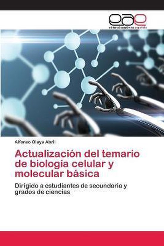 Actualización del temario de biología celular y molecular básica