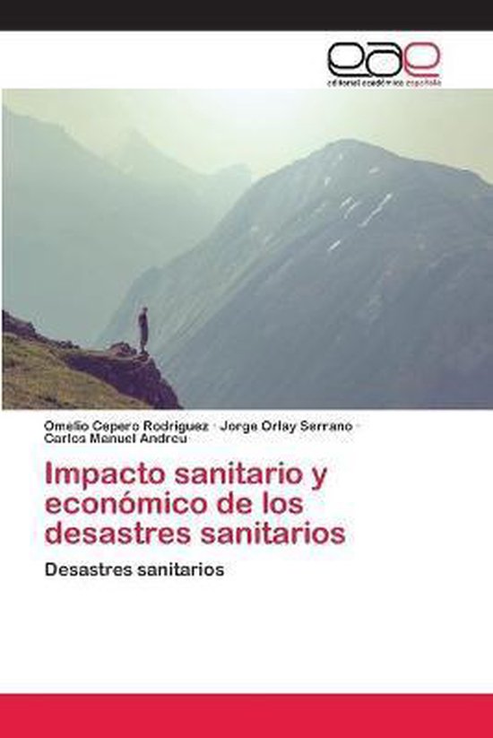 Impacto sanitario y económico de los desastres sanitarios - cover