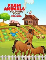 Farm Animals Coloring Book For Kids