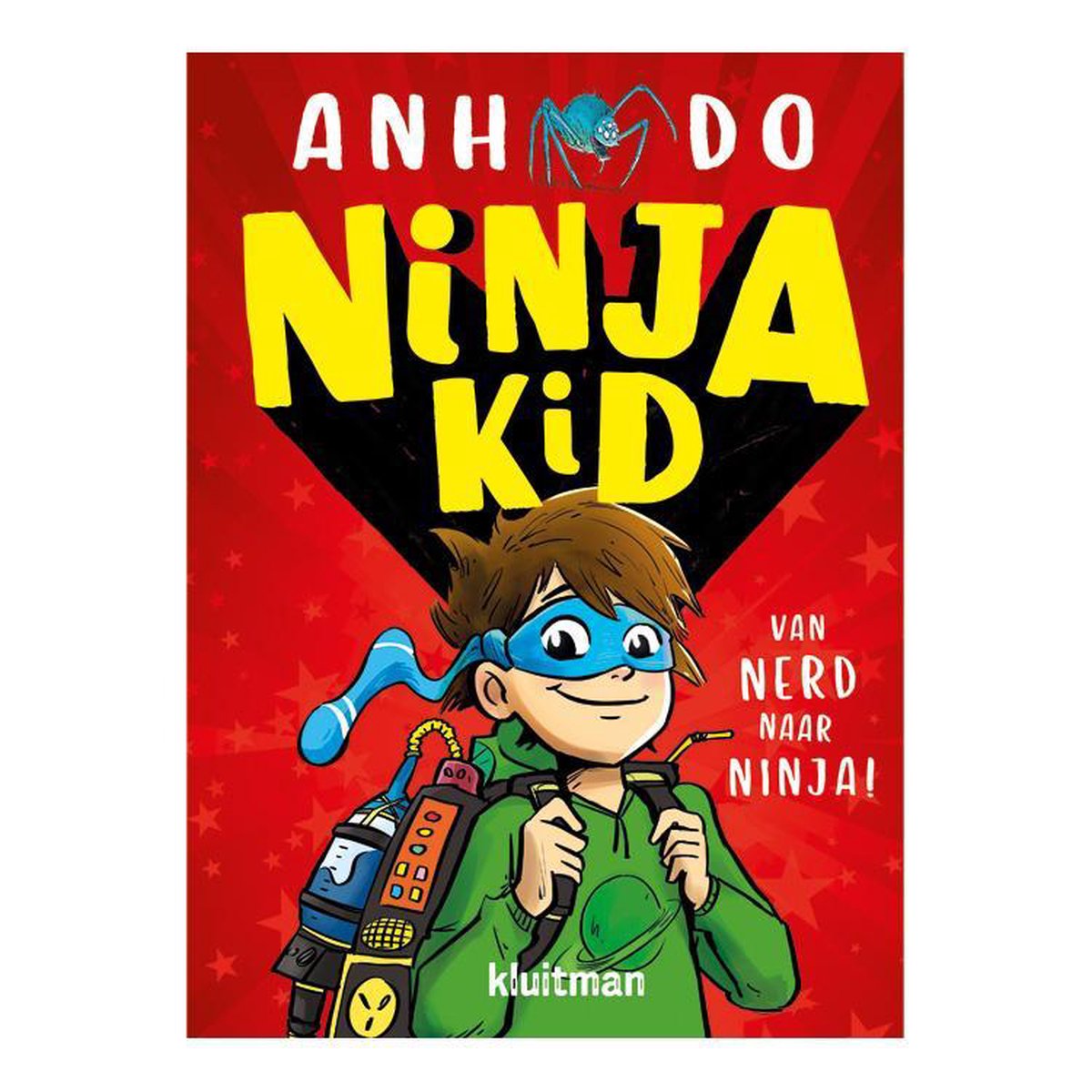 Ninja Kid - Van nerd naar ninja! - Anh Do