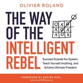 The Way of the Intelligent Rebel