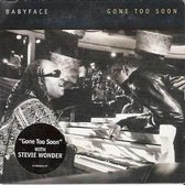 Babyface & Stevie Wonder gone too soon cd-single