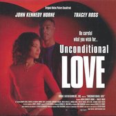 Various Unconditional Love Original Motion Picture Soundtrack