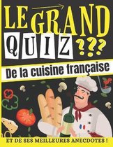 Le Grand Quiz de la Cuisine Francaise