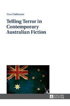 Telling Terror in Contemporary Australian Fiction