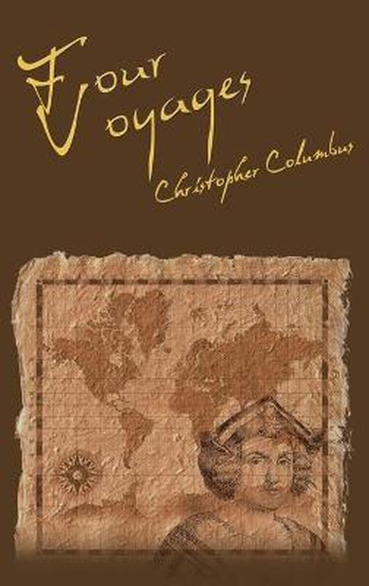 The Four Voyages of Christopher Columbus - cover
