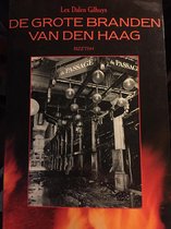 De grote branden van Den Haag