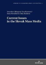 Studies in communication and politics- Current Issues in the Slovak Mass Media