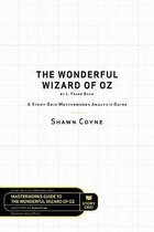 Masterwork Guide-The Wonderful Wizard of Oz by L. Frank Baum