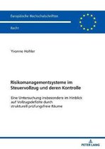 Risikomanagementsysteme Im Steuervollzug Und Deren Kontrolle