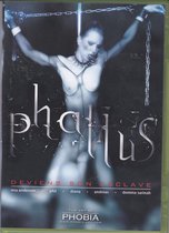 The art of phobia: Phallus