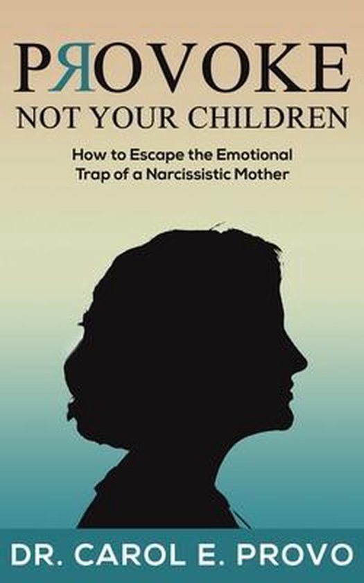 Provoke Not Your Children - cover