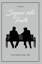 Segues into Truth