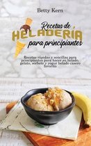 Recetas de heladeria para principiantes