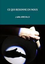 CE Qui Resonne En Nous