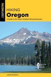State Hiking Guides Series- Hiking Oregon