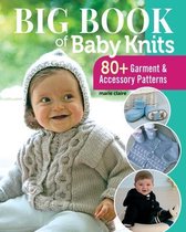 Big Book of Baby Knits