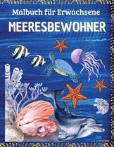 MEERESBEWOHNER - Malbuch fur Erwachsene