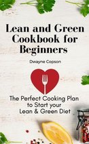 Lean and Green Cookbook for Beginners