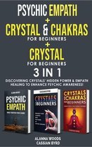 PSYCHIC EMPATH + REIKI and CHAKRAS + CRYSTAL FOR BEGINNERS- 3 in 1