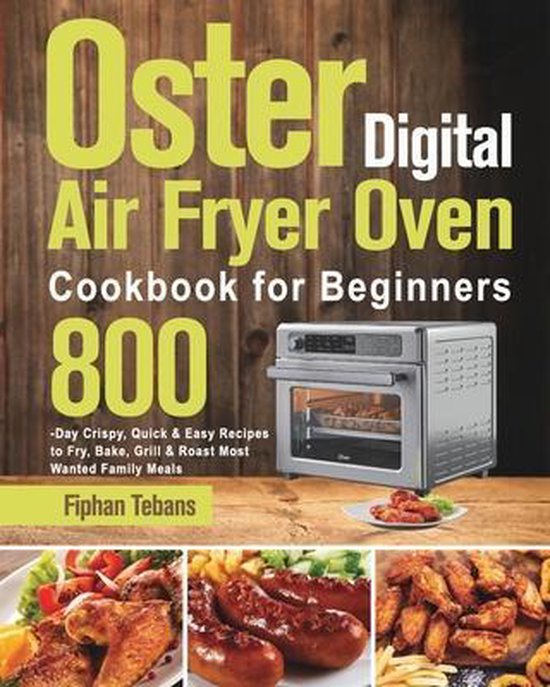 Oster Digital Air Fryer Oven Cookbook for Beginners - cover