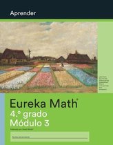 Eureka Math- Spanish - Eureka Math Grade 4 Learn Workbook #2 (Module 3)
