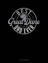 Best Great Dane Dad Ever: Two Column Ledger