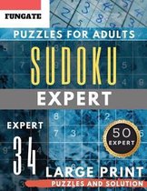 Sudoku Expert Puzzles for Adults Large Print: FunGate Activities Book Extreme Difficult SUDOKU for Expert (brain improvement games Adults & Seniors)