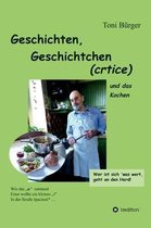 Geschichten, Geschichtchen (crtice) .... und das Kochen