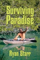 Surviving Paradise- Surviving Paradise