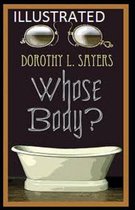 Whose Body? Illustrated