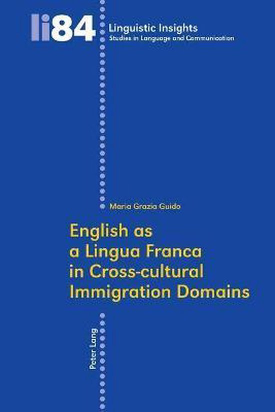 English as a Lingua Franca in Cross-cultural Immigration Dom ... - cover