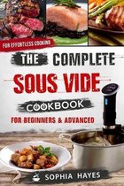 Sous Vide Recipes Book-The Complete Sous Vide Cookbook For Beginners & Advanced
