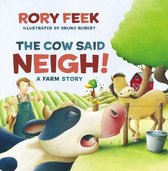 The Cow Said Neigh! (picture book)