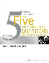 Peter Drucker'S The Five Most Important Questions Self Asses