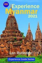 Experience Myanmar 2021