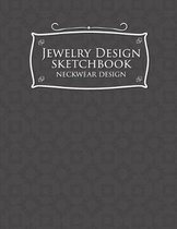 Jewelry Design Sketchbook: Neckwear Design