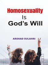 Homosexuality is God’s will