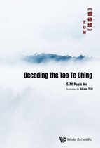 Decoding The Tao Te Chingã€Šé “å¾·ç» ã€‹çŽ„å¦™è§£