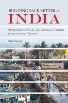 NGOgraphies: Ethnographic Reflections on NGOs - Building Back Better in India