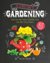 Craft It Yourself - The Ultimate Guide to Gardening