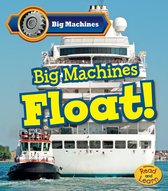 Big Machines - Big Machines Float!